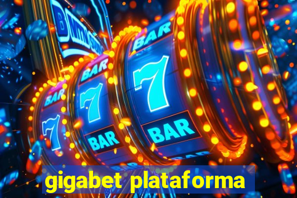 gigabet plataforma